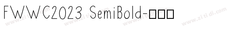 FWWC2023 SemiBold字体转换